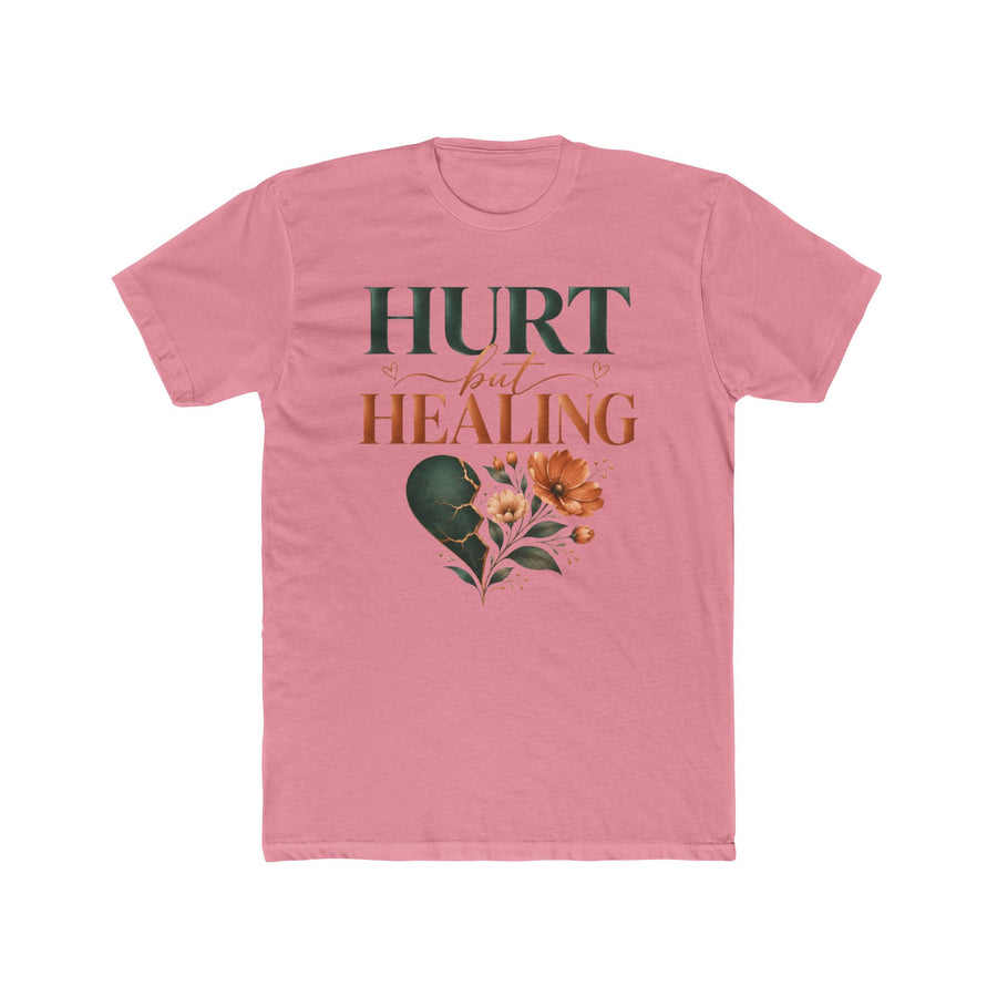 Hurt But Healing Floral Tee  "You Are Enough" Inspirational Cotton Shirt